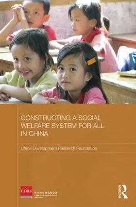  Constructing a Social Welfare System for All in China | Buch |  Sack Fachmedien