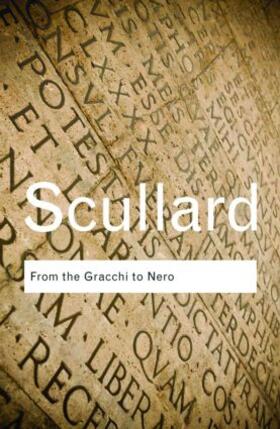 Scullard |  From the Gracchi to Nero | Buch |  Sack Fachmedien