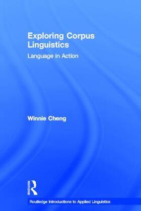 Cheng |  Exploring Corpus Linguistics | Buch |  Sack Fachmedien