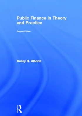 Ulbrich |  Public Finance in Theory and Practice Second edition | Buch |  Sack Fachmedien