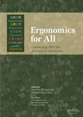 Lin / Chen |  Ergonomics for All: Celebrating PPCOE's 20 years of Excellence | Buch |  Sack Fachmedien