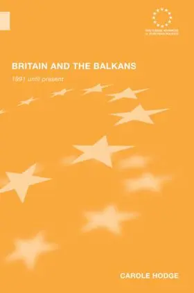 Hodge |  Britain and the Balkans | Buch |  Sack Fachmedien