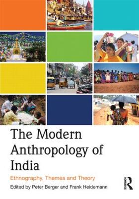 Berger / Heidemann |  The Modern Anthropology of India | Buch |  Sack Fachmedien