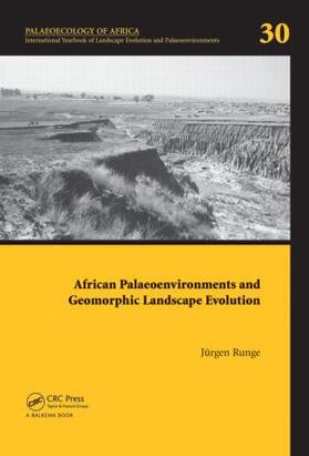 Runge |  African Palaeoenvironments and Geomorphic Landscape Evolution | Buch |  Sack Fachmedien
