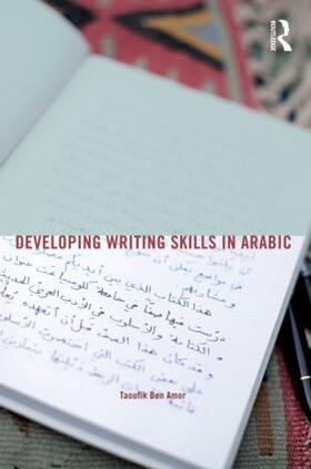 Ben Amor |  Developing Writing Skills in Arabic | Buch |  Sack Fachmedien
