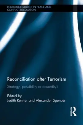 Renner / Spencer |  Reconciliation after Terrorism | Buch |  Sack Fachmedien