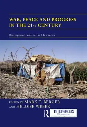 Berger / Weber |  War, Peace and Progress in the 21st Century | Buch |  Sack Fachmedien