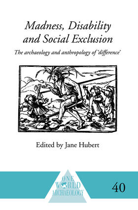 Hubert |  Madness, Disability and Social Exclusion | Buch |  Sack Fachmedien