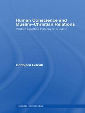 Leirvik |  Human Conscience and Muslim-Christian Relations | Buch |  Sack Fachmedien