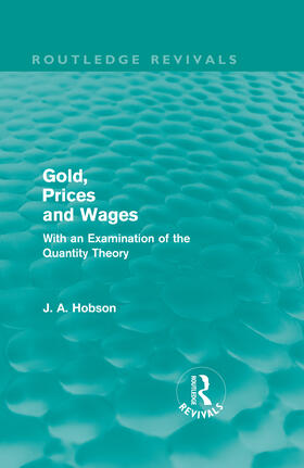 Hobson |  Gold Prices and Wages | Buch |  Sack Fachmedien