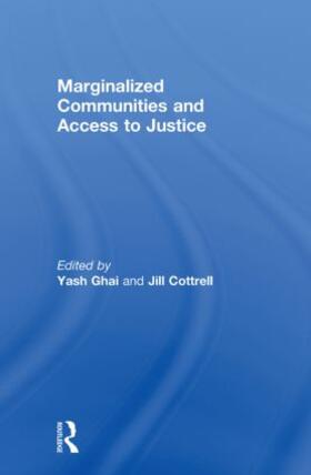 Ghai CBE / Cottrell |  Marginalized Communities and Access to Justice | Buch |  Sack Fachmedien