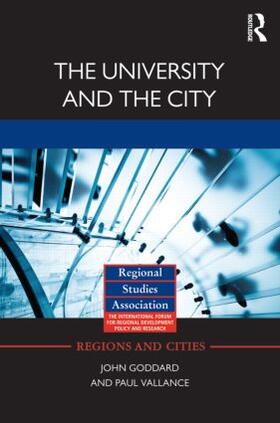 Goddard / Vallance |  The University and the City | Buch |  Sack Fachmedien