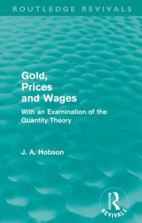 Hobson |  Gold Prices and Wages | Buch |  Sack Fachmedien