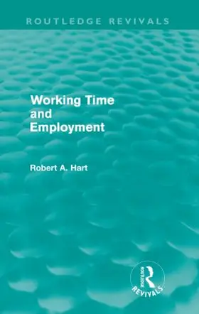 Hart |  Working Time and Employment | Buch |  Sack Fachmedien