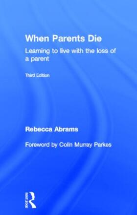 Abrams |  When Parents Die | Buch |  Sack Fachmedien