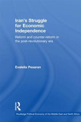 Pesaran |  Iran's Struggle for Economic Independence | Buch |  Sack Fachmedien