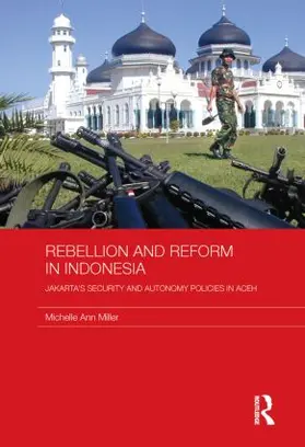 Miller |  Rebellion and Reform in Indonesia | Buch |  Sack Fachmedien