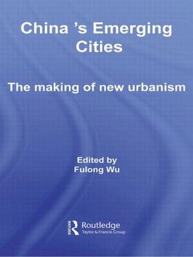 Wu |  China's Emerging Cities | Buch |  Sack Fachmedien