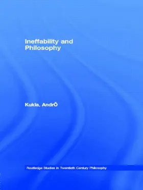 Kukla | Ineffability and Philosophy | Buch | 978-0-415-59162-1 | sack.de