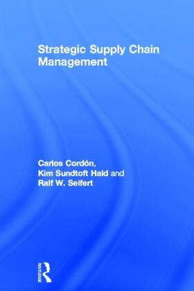 Cordon / Cordón / Sundtoft Hald |  Strategic Supply Chain Management | Buch |  Sack Fachmedien