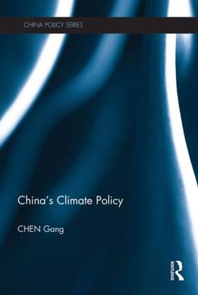 Chen |  China's Climate Policy | Buch |  Sack Fachmedien