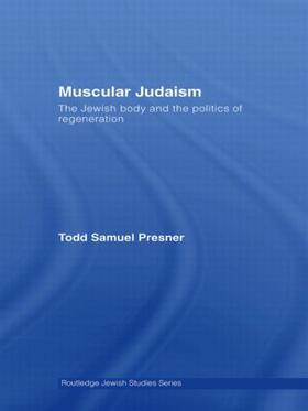 Presner |  Muscular Judaism | Buch |  Sack Fachmedien