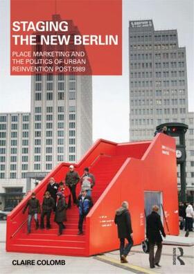 Colomb |  Staging the New Berlin | Buch |  Sack Fachmedien