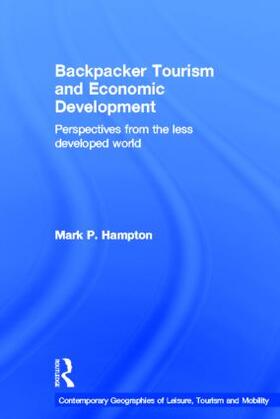 Hampton |  Backpacker Tourism and Economic Development | Buch |  Sack Fachmedien
