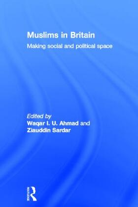 Ahmad / Sardar |  Muslims in Britain | Buch |  Sack Fachmedien