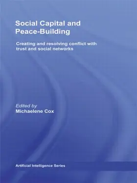 Cox |  Social Capital and Peace-Building | Buch |  Sack Fachmedien