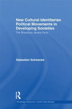 Schwecke |  New Cultural Identitarian Political Movements in Developing Societies | Buch |  Sack Fachmedien