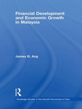 Ang |  Financial Development and Economic Growth in Malaysia | Buch |  Sack Fachmedien