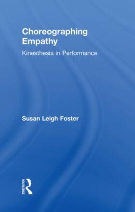Foster |  Choreographing Empathy | Buch |  Sack Fachmedien