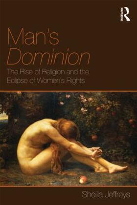 Jeffreys |  Man's Dominion | Buch |  Sack Fachmedien