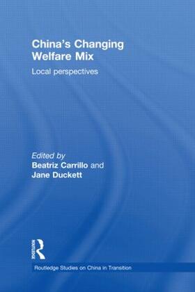Carrillo / Duckett |  China's Changing Welfare Mix | Buch |  Sack Fachmedien