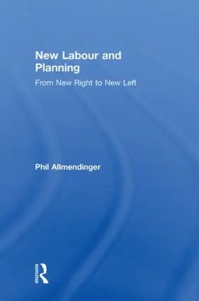 Allmendinger |  New Labour and Planning | Buch |  Sack Fachmedien