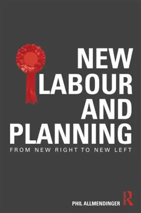 Allmendinger |  New Labour and Planning | Buch |  Sack Fachmedien