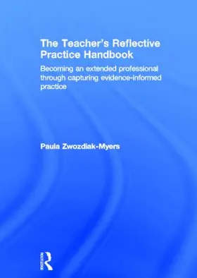 Zwozdiak-Myers |  The Teacher's Reflective Practice Handbook | Buch |  Sack Fachmedien