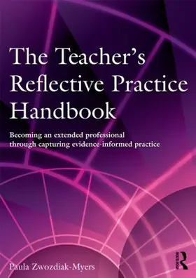 Zwozdiak-Myers |  The Teacher's Reflective Practice Handbook | Buch |  Sack Fachmedien