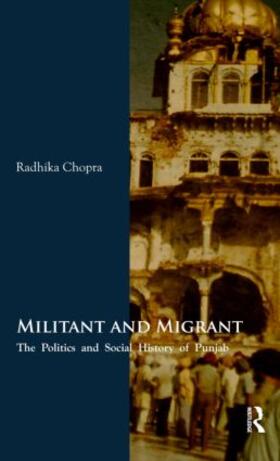 Chopra |  Militant and Migrant | Buch |  Sack Fachmedien