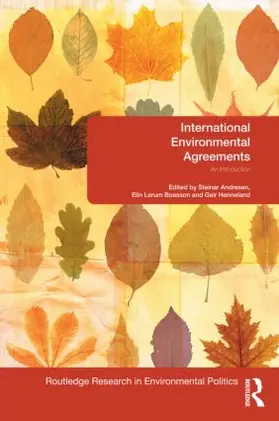 Andresen / Boasson / Hønneland |  International Environmental Agreements | Buch |  Sack Fachmedien