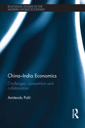 Amitendu |  China-India Economics | Buch |  Sack Fachmedien