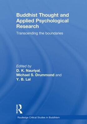 Nauriyal / Drummond / Lal |  Buddhist Thought and Applied Psychological Research | Buch |  Sack Fachmedien