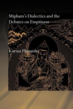 Phuntsho |  Mipham's Dialectics and the Debates on Emptiness | Buch |  Sack Fachmedien