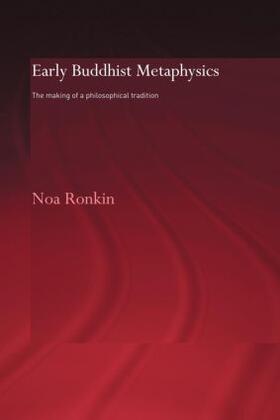 Ronkin |  Early Buddhist Metaphysics | Buch |  Sack Fachmedien
