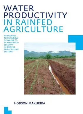 Makurira |  Water Productivity in Rainfed Agriculture | Buch |  Sack Fachmedien