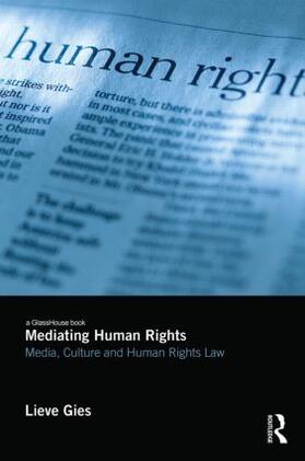 Gies | Mediating Human Rights | Buch | 978-0-415-60152-8 | sack.de