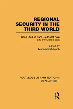 Ayoob |  Regional Security in the Third World | Buch |  Sack Fachmedien