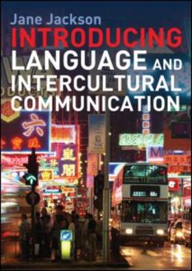 Jackson |  Introducing Language and Intercultural Communication | Buch |  Sack Fachmedien