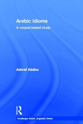 Abdou |  Arabic Idioms | Buch |  Sack Fachmedien
